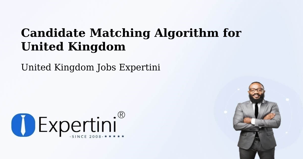 Candidate Matching Algorithm Overview – Doncaster - United Kingdom Jobs Expertini
